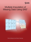 Multiple Imputation of Missing Data Using SAS (Hardcover edition) - Book