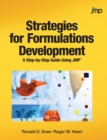 Strategies for Formulations Development : A Step-by-Step Guide Using JMP (Hardcover edition) - Book