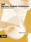 SAS Survival Analysis Techniques for Medical Research, Second Edition (Hardcover edition) - Book