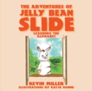 The Adventures of Jelly Bean Slide - eBook