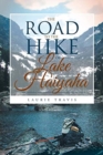 The Road to the Hike of Lake Haiyaha - Book