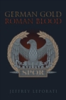 German Gold Roman Blood - Book