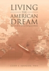Living the American Dream : Memoirs of an African Immigrant Scholar - Book