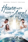 Heaven Must Be Missing an Angel : I Saw Her at the Bus Stop - Book