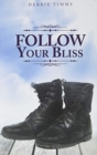 Follow Your Bliss - Book