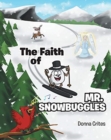 The Faith of MR Snowbuggles - Book