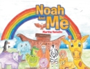 Noah And Me - eBook