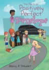 The Perils of Positively Perfect Penelope - eBook