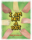 I Am Not A Foot - eBook
