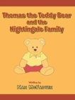 Thomas the Teddy Bear and the Nightingale Family - Book