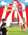 The Adventures of Beep, Bop, Bope, and Boop : The Circus - eBook