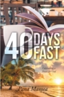 40 Days Fast : Cultivating a Heart for God - eBook