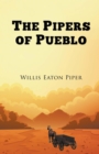 The Pipers of Pueblo - eBook