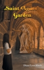 Saint Agnes' Garden - Book
