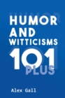 Humor and Witticisms 101 Plus - eBook