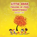 Little Gems Tugging at Your Heart Strings - Book