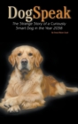 DogSpeak : The Strange Story of a Curiously Smart Dog in the Year 2038 - Book