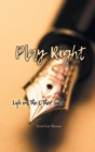 Play Right : Life on the Other Side - Book