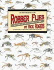 An Introduction to Robber Flies and Their Allies : An Illustrated Guide to the Diptera Families Asilidae Mydidae & Apioceridae - Book