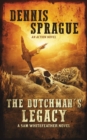 The Dutchman's Legacy - eBook