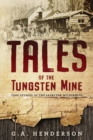 Tales of the Tungsten Mine - Book