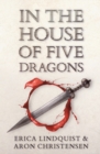 In the House of Five Dragons - Book