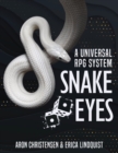 Snake Eyes : A universal RPG system - Book