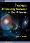 The Most Interesting Galaxies in the Universe - Book