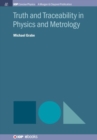 Truth and Traceability in Physics and Metrology - Book