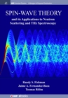Spin-Wave Theory and its Applications to Neutron Scattering and THz Spectroscopy - Book