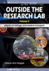 Outside the Research Lab, Volume 2 : Physics in Vintage and Modern Transport - Book
