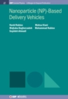 Nanoparticle (NP)-Based Delivery Vehicles - Book