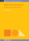 Nonlinear Dynamics : A Hands-On Introductory Survey - Book