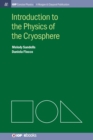 Introduction to the Physics of the Cryosphere - Book