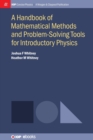 A Handbook of Mathematical Methods and Problem-Solving Tools for Introductory Physics - Book