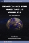 Searching for Habitable Worlds : An Introduction - Book