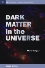 Dark Matter in the Universe - Book