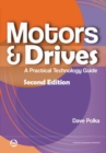 Motors & Drives : A Practical Technology Guide - Book