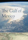 The Gulf of Mexico : A Maritime History - Book