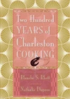 Two Hundred Years of Charleston Cooking - Book