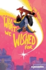 What We Wished For - Book