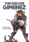 The Deluxe Gimenez: The Fourth Power & The Starr Conspiracy - Book