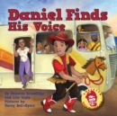 Daniel Finds His Voice - Book