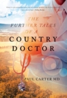 The Further Tales of a Country Doctor - Book