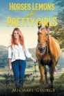 Horses Lemons and Pretty Girls - Book