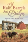 Of Rain Barrels and Bridges - Book