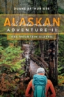 Alaskan Wilderness Adventure : Book 2 - eBook
