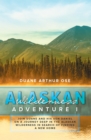 Alaskan Wilderness Adventure : Book 1 - eBook