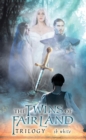 The Twins of Fairland : Trilogy - eBook