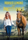 Horses Lemons and Pretty Girls - Book